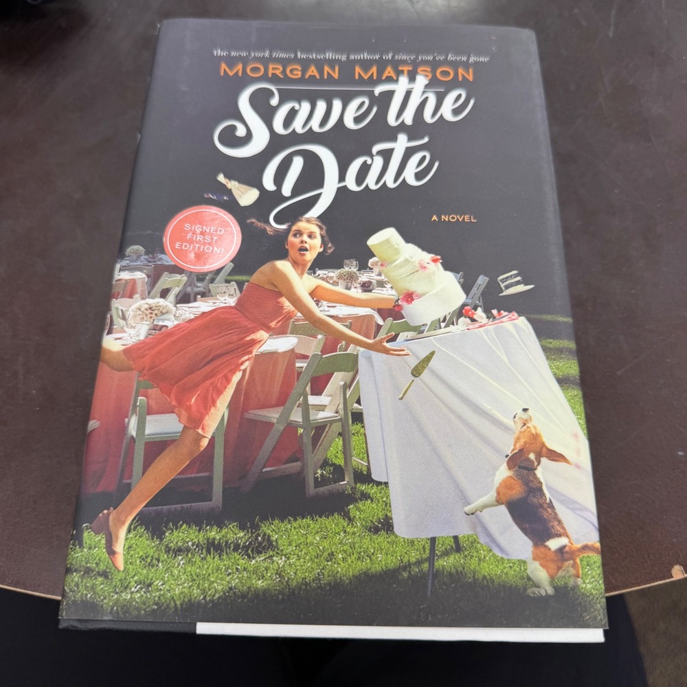 Save the Date Morgan Matson Signed First Edition Hardcover YA Novel 2018
